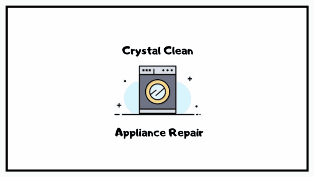 crystal-clean-appliance-repair